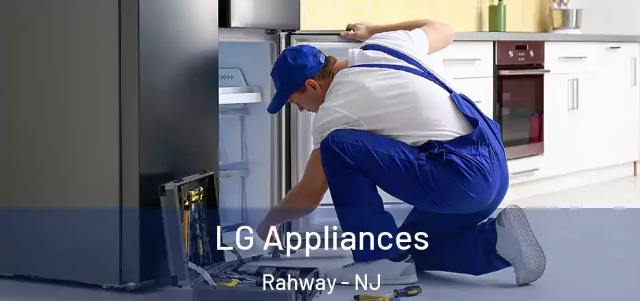  LG Appliances Rahway - NJ